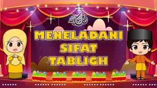 MENELADANI SIFAT TABLIGH NABI MUHAMMAD SAW TAHUN 3