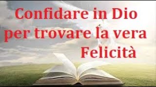 Il Segreto della Felicità nel Confidare in Dio, di Fra Stefano