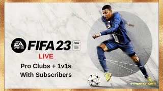 FIFA 23 Live (PS5) - Pro Clubs and 1v1 Online Matches With Subscribers