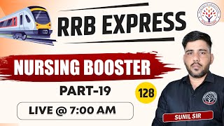 RRB Nursing Officer 2024 | RRB Special Express | Nursing Booster | Part-19 | Important Questions