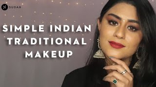 Simple Indian Traditional Makeup | Indian Traditional Look Ft. @RiaSehgal | SUGAR Cosmetics