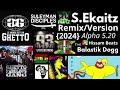 Alpha 5.20 & Balastik Dogg - Suleyman Disciples [Ekaitz Remix/Version] 