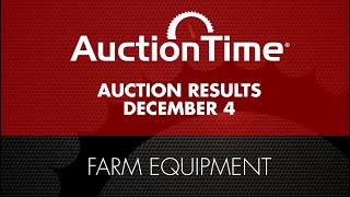 Farm Equipment Auction Results - December 4, 2024