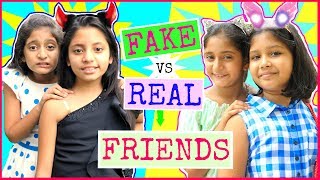 FAKE vs REAL Friends ... | #FriendshipDaySpecial  #Fun #Sketch #RolePlay #MyMissAnand