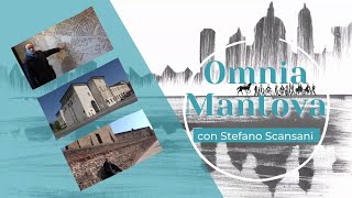 Omnia Mantova - Scavalcando le mura, da Porta Cerese alla Rondella del Gradaro