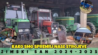 KAKO SMO SPREMILI NASE STROJEVE ZA ZIMSKI SAN /AGROVLOG/ #104