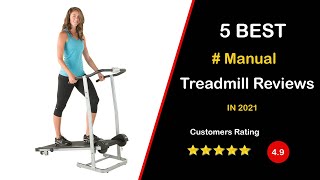 ✔️ Top 5: Best Manual Treadmill for Home Gym in 2023 [Perfect Picks For Any Budget]