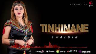 Tinhinane ... Lwaldin (Exclusive Music Audio ) | 2018