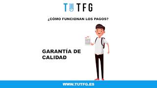 TUTFG - ¿Cómo funcionan nuestros pagos? - Hacemos tu TFG, Máster o Tesis al mejor precio