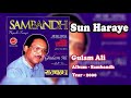 Gulam Ali - Sun Haraye