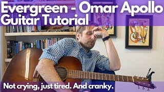 Evergreen Omar Apollo Guitar Tutorial Guitar Lessons With Stuart