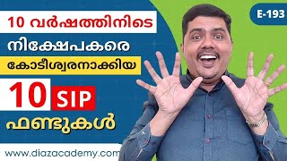 E193 - 10 Best Performing SIP Funds In Last 10 Years | Diaz Academy