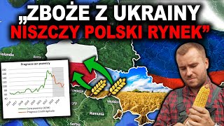 UKRAIŃSKIE ZBOŻE ZALAŁO POLSKĘ - dlaczego rolnicy są wściekli na poziom cen w skupie?