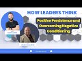 How Johnny Ortiz Thinks About Positive Persistence and Overcoming Negative Conditioning