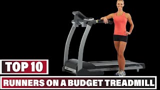 Best Treadmill for Runners on a Budget In 2024 - Top 10 Treadmill for Runners on a Budgets Review