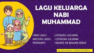 LAGU AHLI KELUARGA NABI MUHAMMAD.