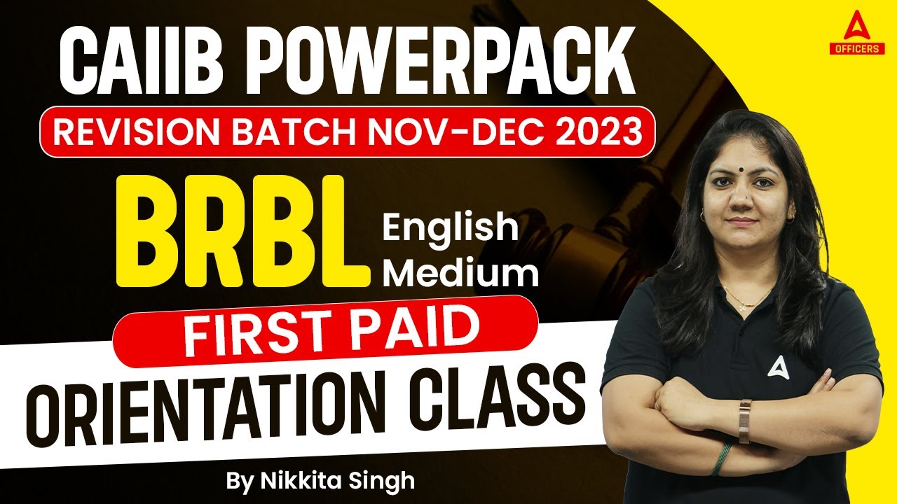 CAIIB Nov Dec 2023 | BRBL English Medium | Powerpack Revision Batch ...