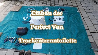 Einbau einer PefectVan Trockentrenntoilette in unseren Van