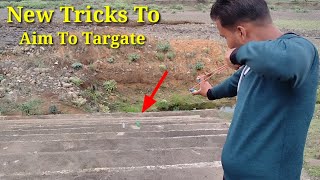 सीखलो निशाना लगाना !! बहुत अच्छी !! 2ट्रिक !! Learn Aiming A Very Good Tricks !!