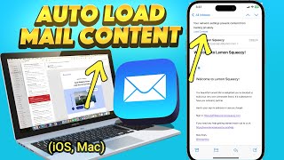 How to Load Content In Mail Automatically (iOS, MacOS)
