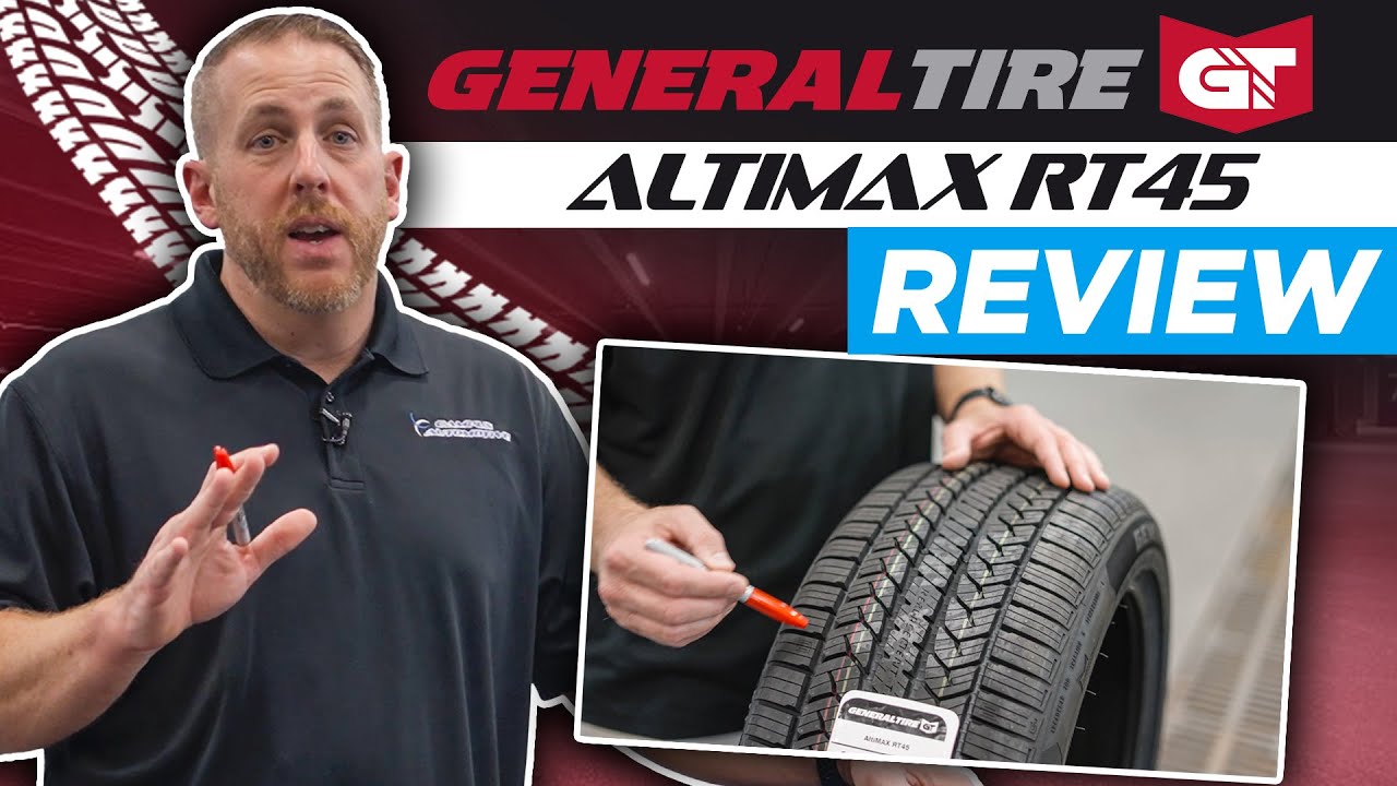 General Tire Review - AltiMAX RT45 - YouTube