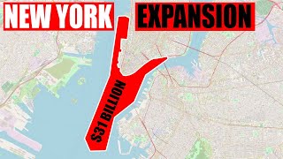 The New Vision for Manhattan- New York City's Expansion Project!