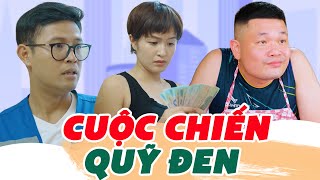 Cuộc Chiến Quỹ Đen - Phim Hài Sitcom Hài Hước Hay Nhất 2025 | Thái Sơn, Cường Cá, Hàn Trang