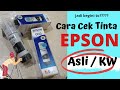 Cek Keaslian Tinta Epson Menggunakan Aplikasi Epson Genuine