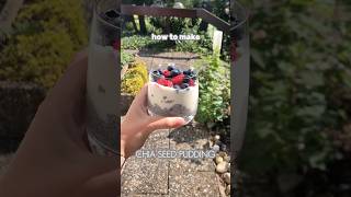 how to make CHIA SEED PUDDING! #food #breakfast #healthy #chiaseedpudding #yummy #viralvideo #fypシ゚