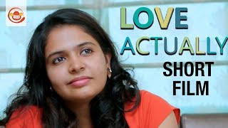 Love Actually - New Tamil Short Film 2018 || with Eng Sub