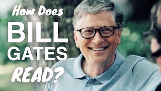 Bill Gates' WEIRD Reading Habits (How Bill Gates Reads Books And Remembers Everything)