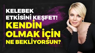 Kendin Olmak İçin Daha Ne Bekliyorsun? Hadi, Kendi Mucizeni Açığa Çıkar! | Beste Açar