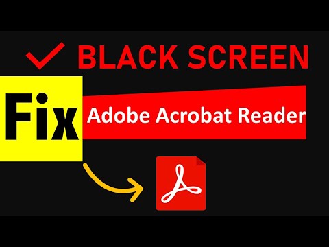 Решено: исправление черного экрана в Adobe Acrobat