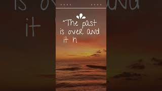 💪The past is over, and it has no power over me #motivation #louisehayaffirmations #quotes #love