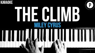 Miley Cyrus - The Climb Karaoke SLOWER Acoustic Piano Instrumental Cover Lyrics