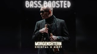 MORGENSHTERN - Cristal & МОЁТ (BASS BOOSTED)
