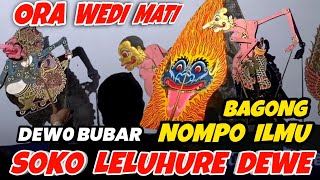 DERR...Bagong nompo ilmu gae mbubarne segrombol dewo kayangan,wayang kulit dalang seno