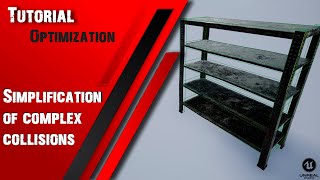 Unreal Engine 4/5 Optimization | Static Mesh - Simplify Complex Collision