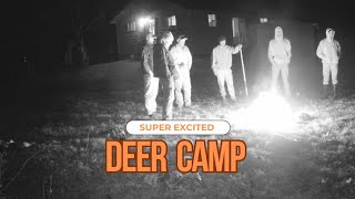 2024 Deer Camp | Crunch Time ! Part 3