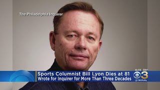 Philadelphia Inquirer Sports Columnist Bill Lyon Dies At 81