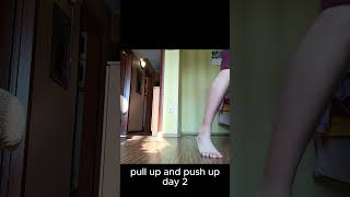 pull up and push up day 2 #calisthenics #fitness #exercise #gym #howtodopullups #pull