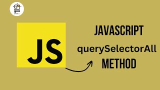 JavaScript querySelectorAll || JavaScript Method