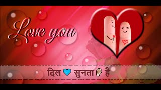 Dil Sunta Hai  @ Male  |  दिल सुनता है | Love Status  | Whatsapp Love Status