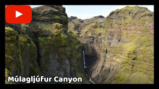 Icelandic Wonders : Múlagljúfur Canyon