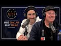 Mike Sinclair & Billy Marks | The Nine Club  - Episode 269