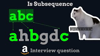 Is Subsequence - Leetcode 392