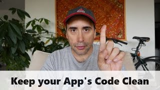 Keep your App's Code Clean