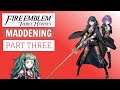 Let's Play Fire Emblem: Three Houses Maddening (Part Three: Bernadetta, the Shy Powerhouse!)