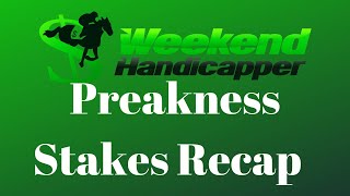 2020 Preakness Stakes Recap and Review and Lessons to Learn