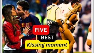 Best 5 most beautifull #kissing #moments  in football .live on fild #messi #ronaldo #valverde #love